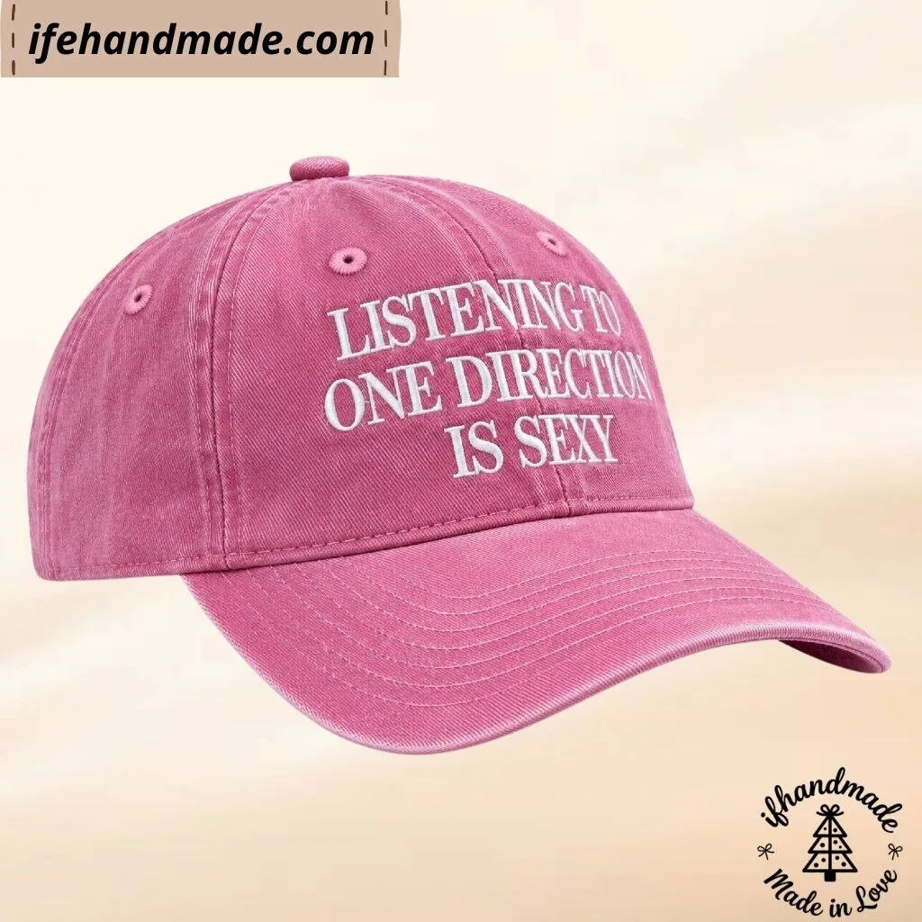 Listening To One Direction Is Sexy Cap Hat 9 Listening To One Direction Is Sexy Cap Hat