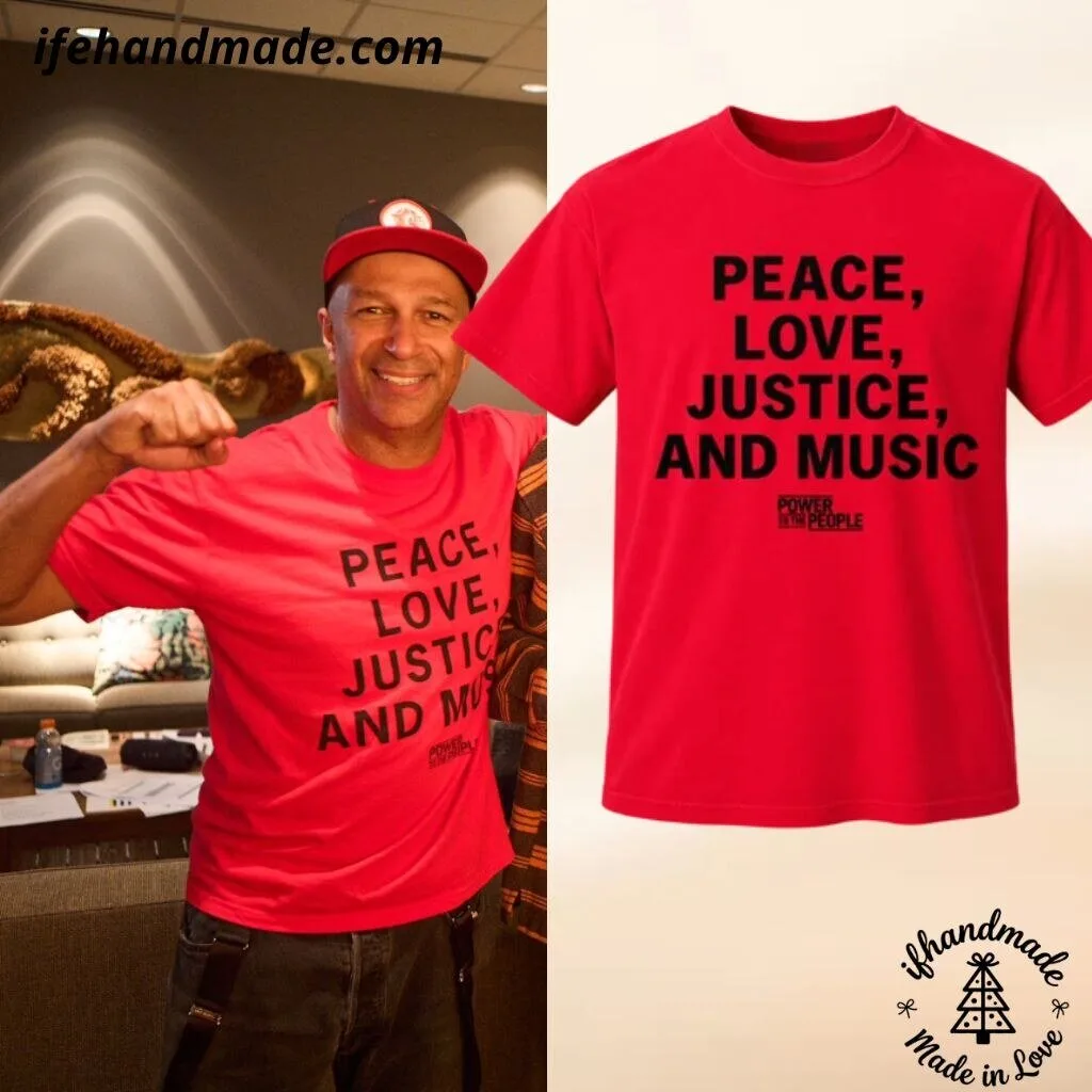 Tom Morello Power To The People Peace Love Justice And Music Shirt 3 Tom Morello Power To The People Peace Love Justice And Music Shirt