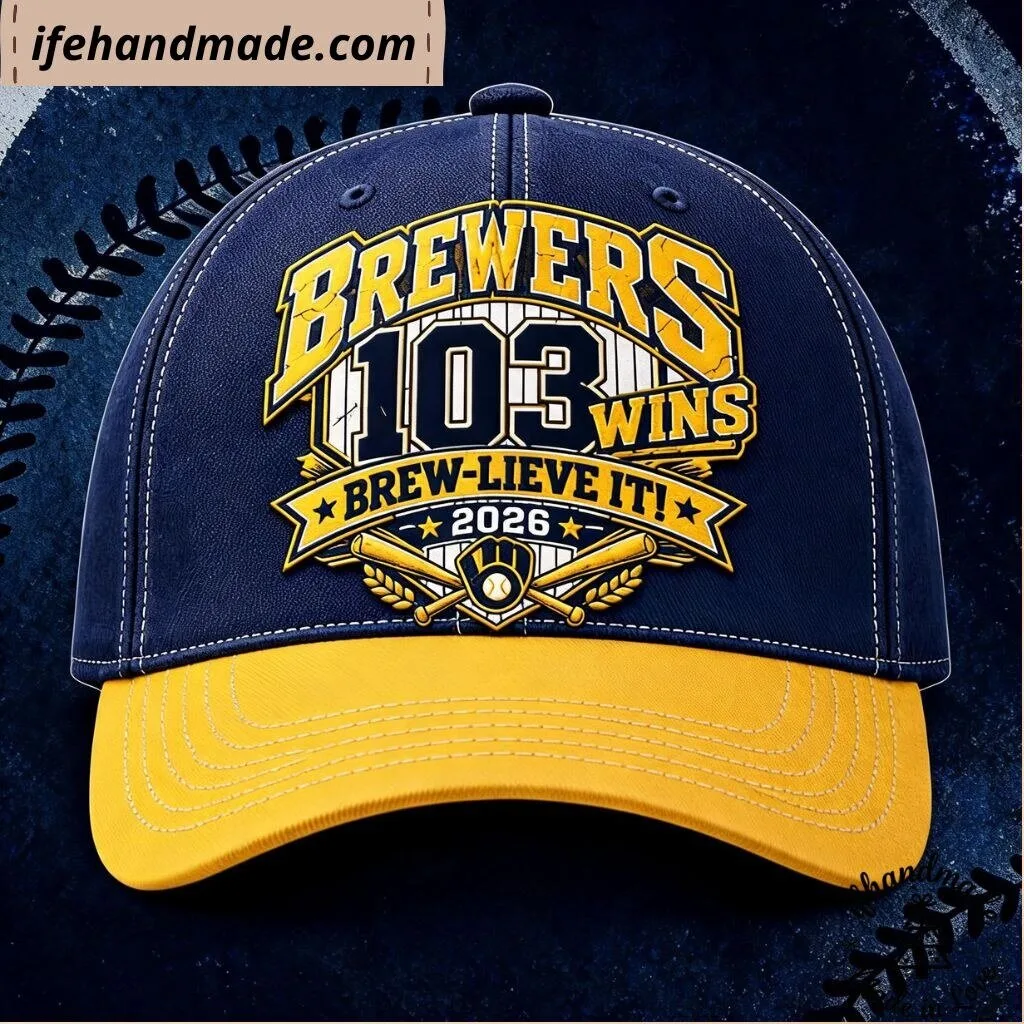 Brewers 103 Wins Brew Lieve It 2026 Cap Hat