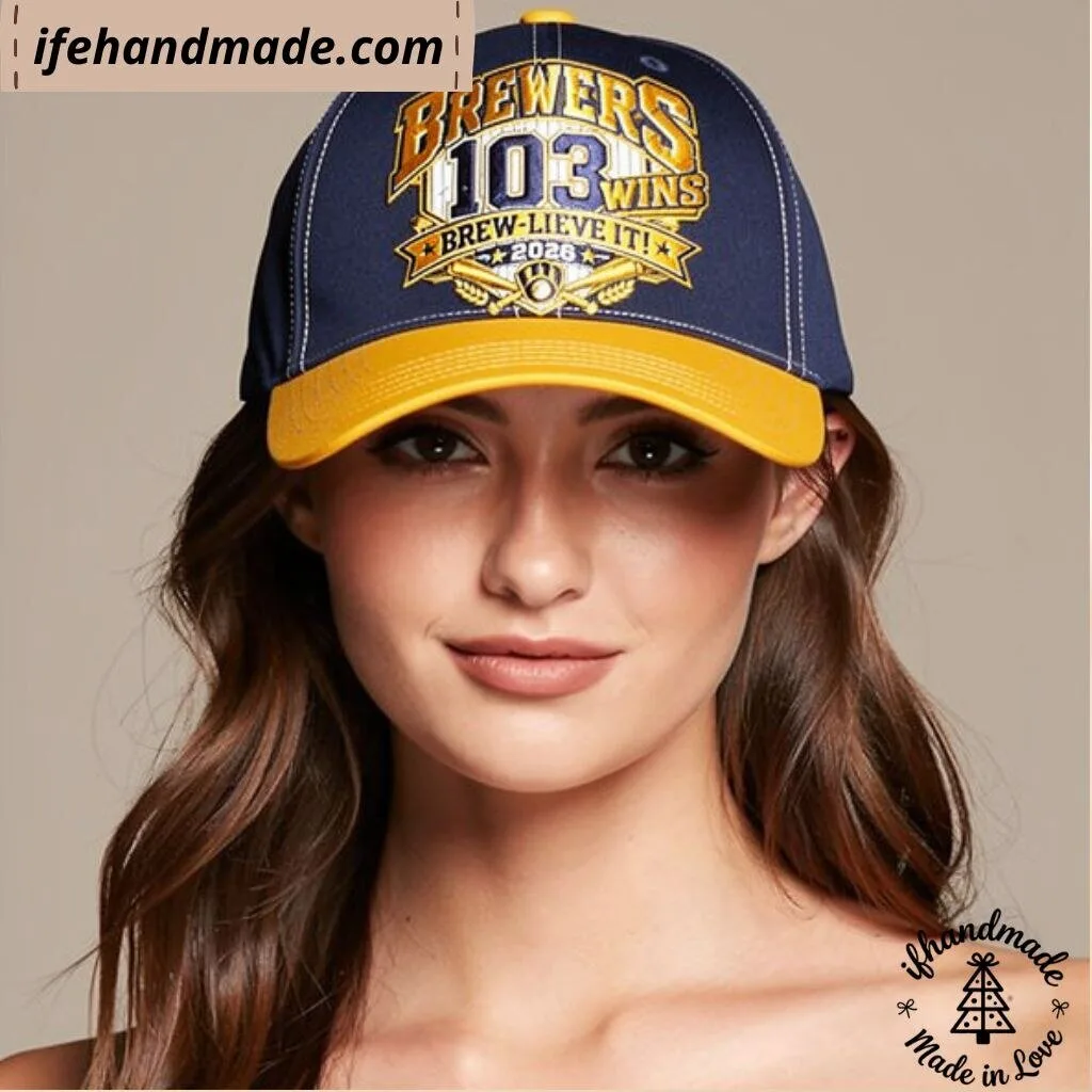 Brewers 103 Wins Brew Lieve It 2026 Cap Hat 11 Brewers 103 Wins Brew Lieve It 2026 Cap Hat